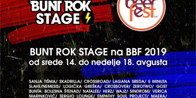 BUNT ROK STAGE na Belgrade Beer Festu 2019
