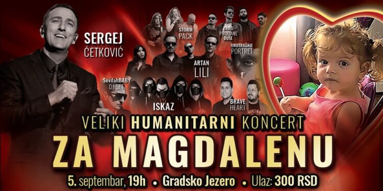 Veliki humanitarni koncert za malu Magdalenu