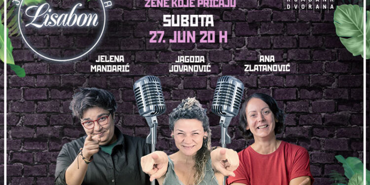 Stand up komedija ponovo u “Lisabonu”