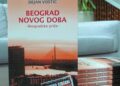 Knjiga “Beograd novog doba”