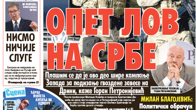 Čitajte u “Vestima”: Opet lov na Srbe