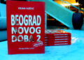 O knjizi „Beograd novog doba 2″ autora Dejana Voštića