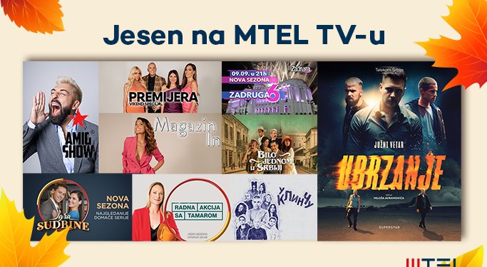 Odličan TV program i ove jeseni na MTEL TV-u