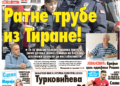 Čitajte u “Vestima”: Ratne trube iz Tirane!