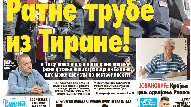 Čitajte u “Vestima”: Ratne trube iz Tirane!