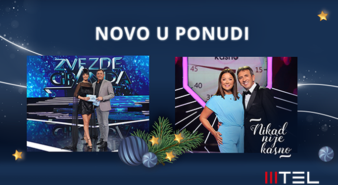 Od sada na MTEL TV platformi emisije “Zvezde Granda” i “Nikad nije kasno”