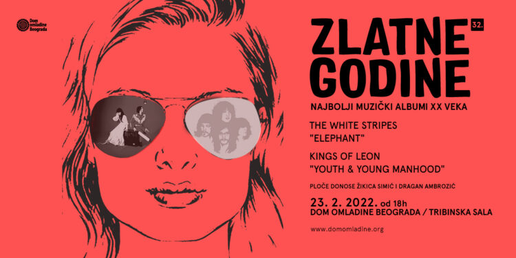 Zlatne godine #32: The White Stripes & Kings of Leon