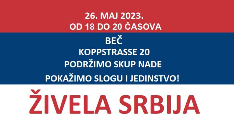 Srbi u Beču najavili veliko okupljanje za 26. maj