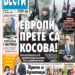 Čitajte u “Vestima”: Evropi prete sa Kosova!