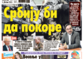 Čitajte u “Vestima”: Srbiju bi i ratom da pokore