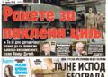 Čitajte u “Vestima”: Rakete za pakleni cilj