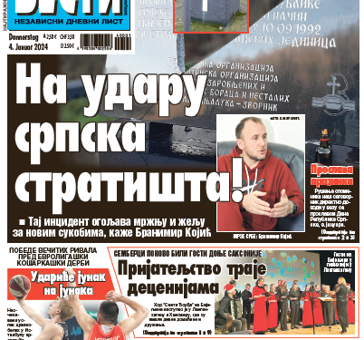 Čitajte u “Vestima”: Na udaru srpska stratišta!