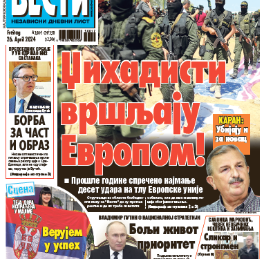 Čitajte u “Vestima”: Džihadisti vršljaju Evropom!