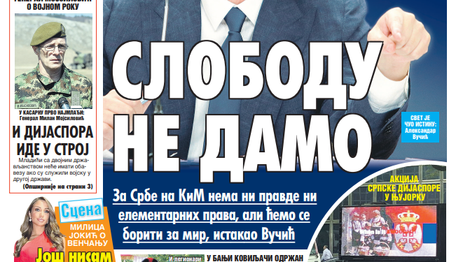 Čitajte u “Vestima”: Slobodu ne damo