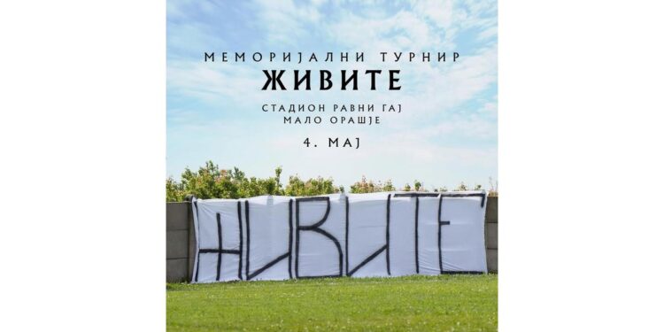 Danas igramo za njih: Memorijalni turnir „Živite“ u Malom Orašju